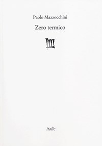 Zero termico - Mazzocchini Paolo - wuz.it