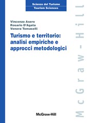 Turismo e territorio: analisi empiriche e approcci metodologici