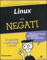  Linux per negati di Richard Blum
