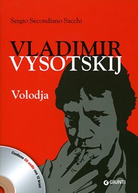  Vladimir Vysotskij. Volodja. Con CD Audio