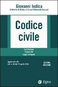  Codice civile 2010. Costituzione. Trattati UE. Leggi collegate. Con CD-ROM di Giovanni Iudica
