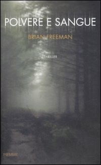 Polvere e sangue di Freeman Brian Copj13