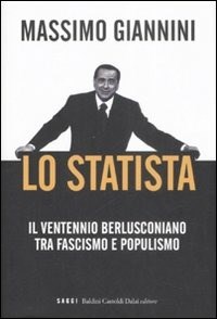 Silvio Berlusconi, l’Italie du XXIe siècle