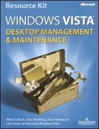  Microsoft Windows Vista. Desktop management & maintenance. Con DVD