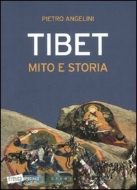 Tibet mito e storia