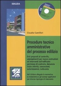  Procedure tecnico ammistrative del processo edilizio. Con CD-ROM