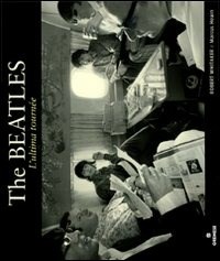  The Beatles. L'ultima tourne
