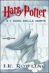 Harry Potter e i doni della morte –  Joanne K. Rowling 2008