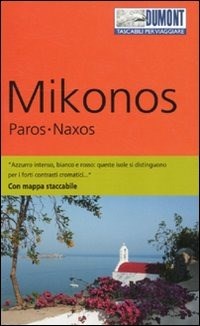  Mikonos, Paros, Naxos. Con cartina di Klaus Bötig