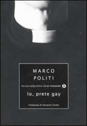 Libro di MArco Politi "Io prete gay"