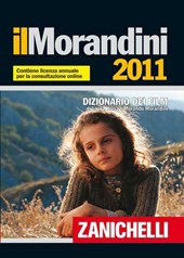 Il Morandini 2011. Dizionario dei film