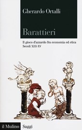 Barattieri - Il gioco d'azzardo fra economia ed etica