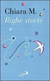 %name Righe Storte  il nuovo libro di Chiara M.