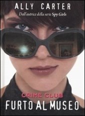 Crime club. Furto al museo