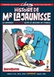 Histoire de Mr. Lajaunisse. Il primo albo a fumetti francese. Ediz. italiana e francese