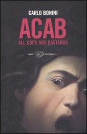 ACAB. All cops are bastards copertina
