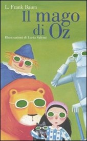 Il Il mago di Oz. Ediz. illustrata