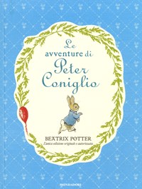 Le Le avventure di Peter Coniglio. Ediz. a colori - Potter Beatrix - wuz.it