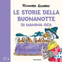 Le Le storie della buonanotte di Mamma Oca. Ediz. a colori - Scarry Richard - wuz.it