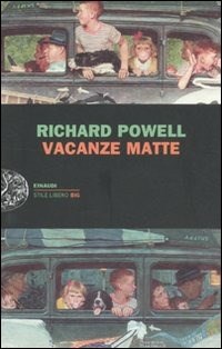 Vacanze matte - Powell Richard - wuz.it