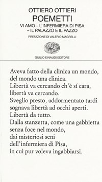 Poemetti: Vi amo-L'infermiera di Pisa-Il palazzo e il pazzo - Ottieri Ottiero - wuz.it