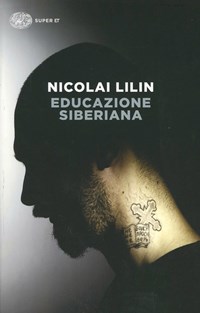 Educazione siberiana - Lilin Nicolai - wuz.it