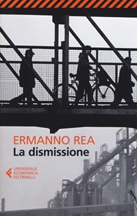 La La dismissione - Rea Ermanno - wuz.it