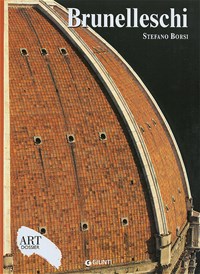 Brunelleschi. Ediz. illustrata - Borsi Stefano - wuz.it