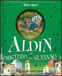 Aldin e il mistero del Sultano - Casalis Anna - wuz.it