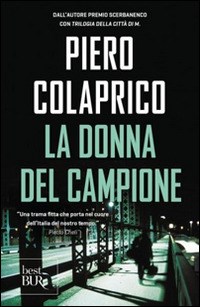 La La donna del campione - Colaprico Piero - wuz.it