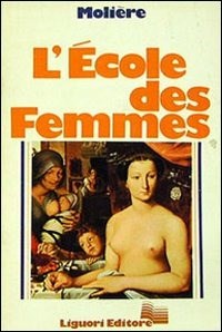L' L' école des femmes - Molière - wuz.it