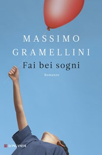 Fai bei sogni - Gramellini Massimo - wuz.it