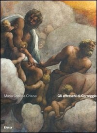 Gli Gli affreschi di Correggio - Chiusa M. Cristina - wuz.it