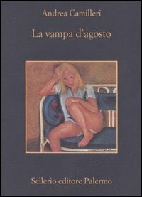 La La vampa d'agosto - Camilleri Andrea - wuz.it