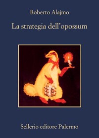 La La strategia dell'opossum - Alajmo Roberto - wuz.it