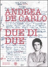Due di due - De Carlo Andrea - wuz.it