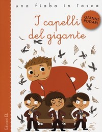 I I capelli del gigante - Rodari Gianni Falorsi Ilaria - wuz.it