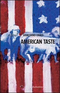 American taste - Criaco Gioacchino - wuz.it