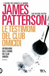 Le Le testimoni del club omicidi - Patterson James Paetro Maxine - wuz.it