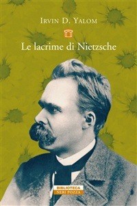 Le Le lacrime di Nietzsche - Yalom Irvin D. - wuz.it
