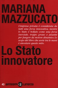 Lo Lo Stato innovatore - Mazzucato, Mariana - wuz.it
