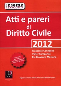 Atti e pareri di diritto civile - Caringella Francesco Campanile Valter Marrone Pio Giovanni - wuz.it