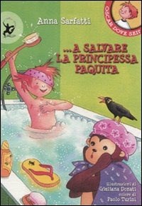 A salvare la principessa Paquita - Sarfatti Anna - wuz.it