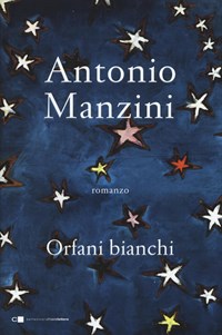 Orfani bianchi - Manzini Antonio - wuz.it