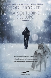 La La solitudine del lupo - Picoult Jodi - wuz.it