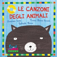 Le Le canzoni degli animali. Con CD Audio - Tozzi Lorenzo Rosati Maria Elena - wuz.it