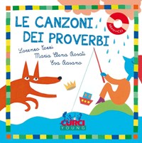 Le Le canzoni dei proverbi - Tozzi Lorenzo Rosati Maria Elena - wuz.it