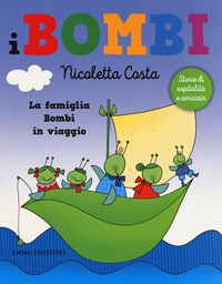 La La famiglia Bombi in viaggio. I Bombi. Ediz. a colori - Costa Nicoletta - wuz.it