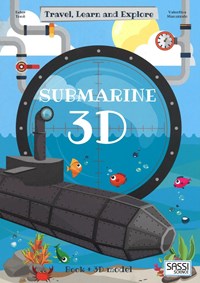3D submarine. Travel, learn and explore - Manuzzato Valentina - wuz.it