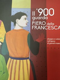 Il Il '900 guarda Piero della Francesca. Disegno e colore nell'opera di grandi maestri - Babini Paola - wuz.it